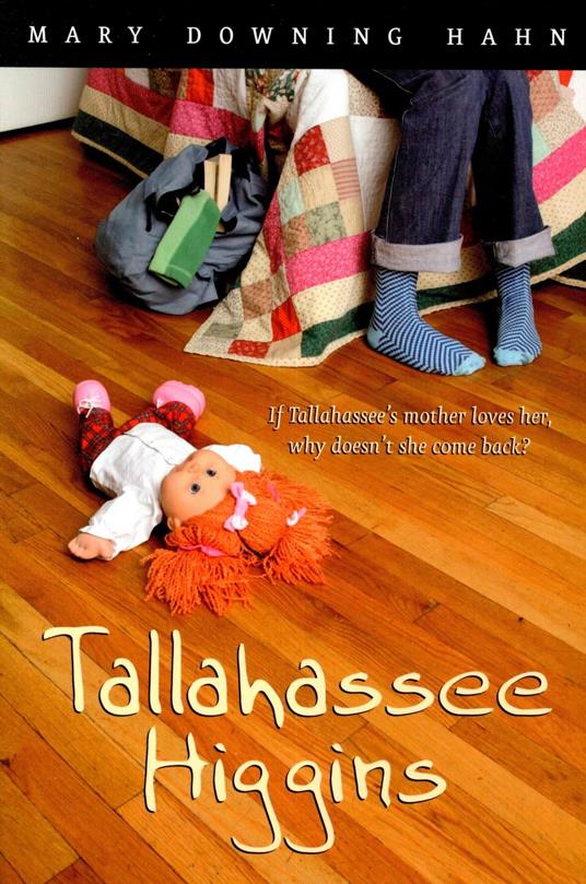 Tallahassee Higgins - James Cross Giblin,Mary Downing Hahn - ebook