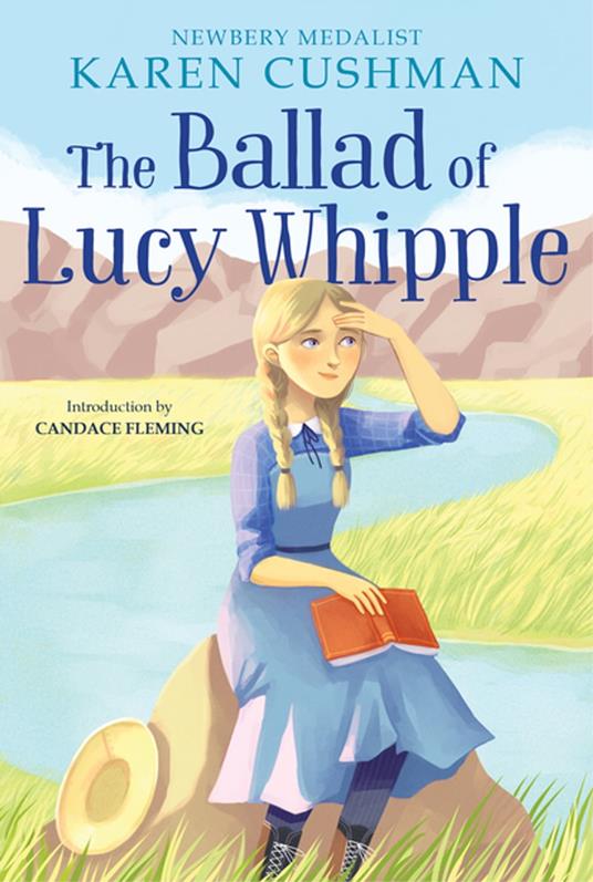 The Ballad of Lucy Whipple - Karen Cushman - ebook