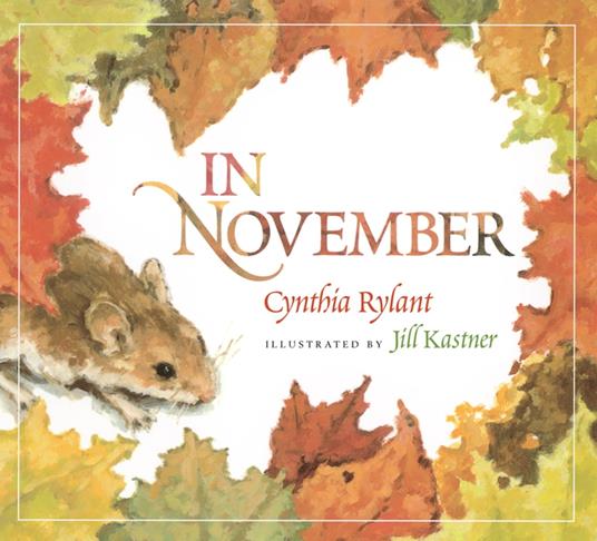 In November - Cynthia Rylant,Jill Kastner - ebook