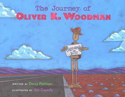 The Journey of Oliver K. Woodman - Darcy Pattison,Joe Cepeda - ebook