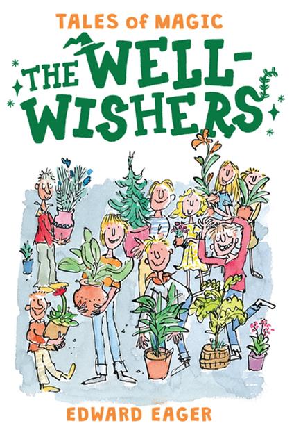 The Well-Wishers - Edward Eager,N. M. Bodecker - ebook