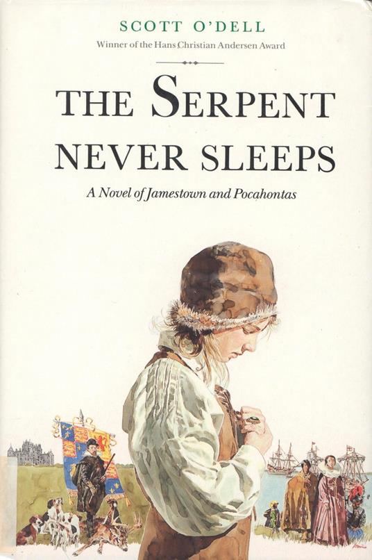 Serpent Never Sleeps - Scott O'Dell - ebook