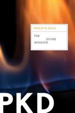 The Divine Invasion