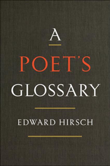 A Poet's Glossary