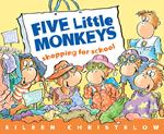 Five Little Monkeys Shopping for School