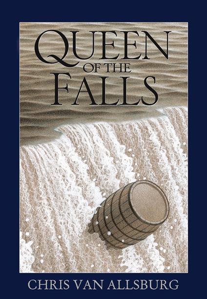 Queen of the Falls - Chris Van Allsburg - ebook