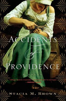 Accidents of Providence - Stacia M Brown - cover