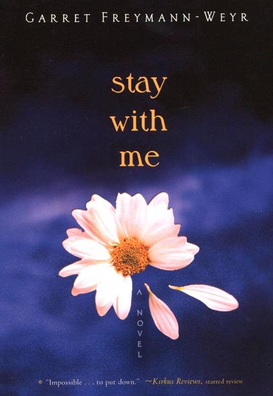 Stay with Me - Garret Freymann-Weyr - ebook