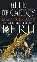 Dragondrums: (Dragonriders of Pern: 6): deception and discretion loom large in this fan-favourite from one of the most influential fantasy and SF writers of all time