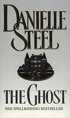 The Ghost - Danielle Steel - 3