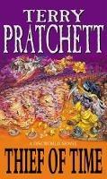 Thief Of Time: (Discworld Novel 26)