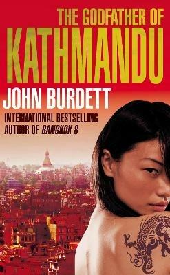 The Godfather of Kathmandu - John Burdett - cover