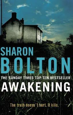 Awakening: A terrifying, heart-racing, up-all-night thriller from Richard & Judy bestseller Sharon Bolton - Sharon Bolton - cover