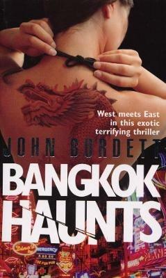 Bangkok Haunts - John Burdett - cover
