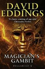 Magician's Gambit: Book Three Of The Belgariad