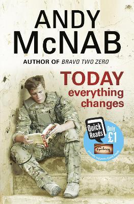 Today Everything Changes: Quick Read - Andy McNab - cover
