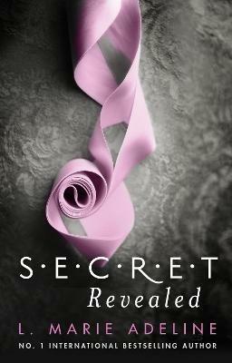 Secret Revealed: (S.E.C.R.E.T. Book 3) - L. Marie Adeline - cover