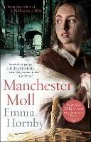 Manchester Moll - Emma Hornby - cover