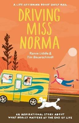 Driving Miss Norma - Tim Bauerschmidt,Ramie Liddle - cover