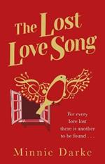 The Lost Love Song: The beautiful and romantic new book from the author of Star-Crossed