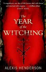 Libro in inglese The Year of the Witching Alexis Henderson