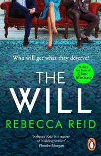 The Will: Gossip Girl meets Knives Out, the gripping, addictive new crime  thriller for winter 2022 - Rebecca Reid - Libro in lingua inglese - Transworld  Publishers Ltd 