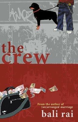 The Crew - Bali Rai - cover