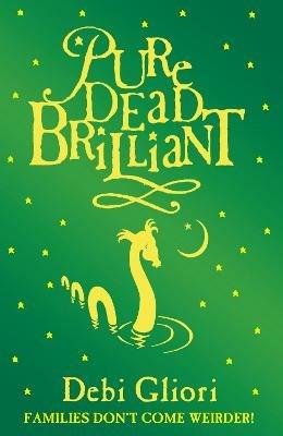 Pure Dead Brilliant - Debi Gliori - cover