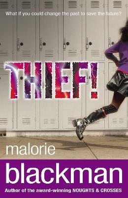 Thief! - Malorie Blackman - cover