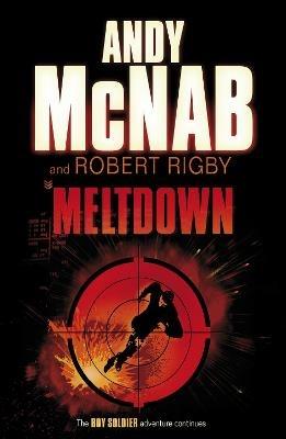 Meltdown - Andy McNab,Robert Rigby - cover