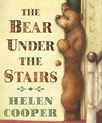 The Bear Under The Stairs - Helen Cooper - cover