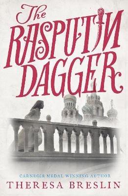 The Rasputin Dagger - Theresa Breslin - cover