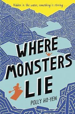 Where Monsters Lie - Polly Ho-Yen - cover