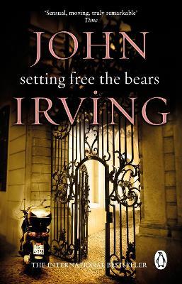 Setting Free The Bears - John Irving - cover