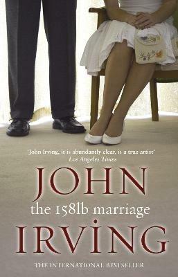 The 158-Pound Marriage - John Irving - cover