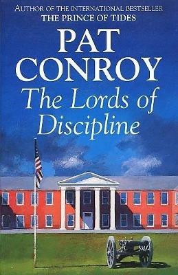 Lords Of Discipline - Pat Conroy - cover