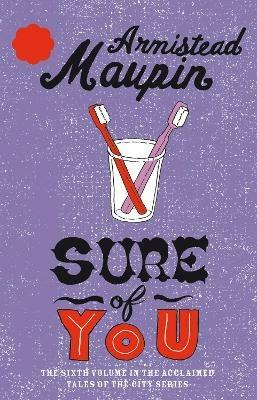 Sure Of You: Tales of the City 6 - Armistead Maupin - cover