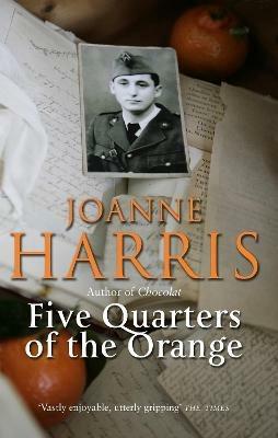 Five Quarters Of The Orange - Joanne Harris - cover