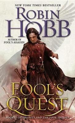 Fool's Quest: Book II of the Fitz and the Fool trilogy - Robin Hobb - cover