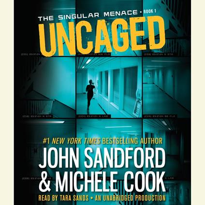 Uncaged (The Singular Menace, 1)