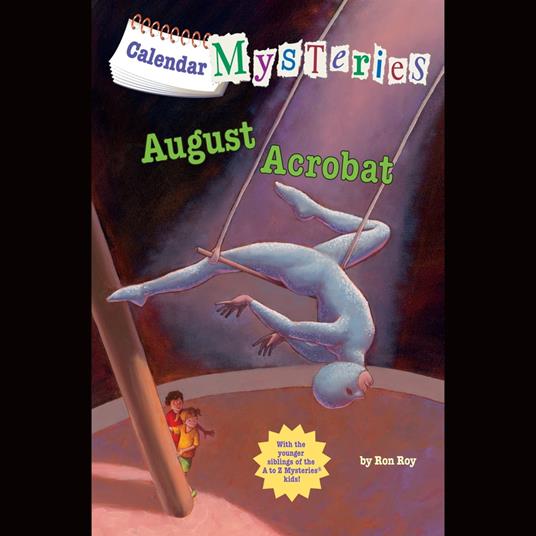 Calendar Mysteries #8: August Acrobat