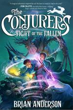 The Conjurers #3: Fight of the Fallen