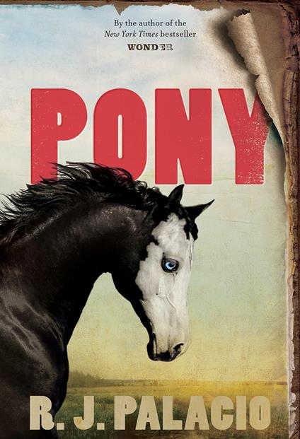 Pony - R. J. Palacio - cover