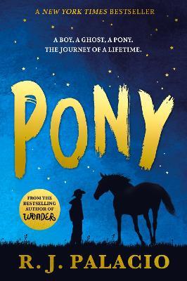 Pony - R. J. Palacio - cover