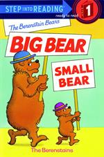 The Berenstain Bears' Big Bear, Small Bear