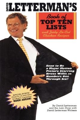 David Letterman's Book of Top Ten Lists: and Zesty Lo-Cal Chicken Recipes - David Letterman,David Letterman Writers - cover