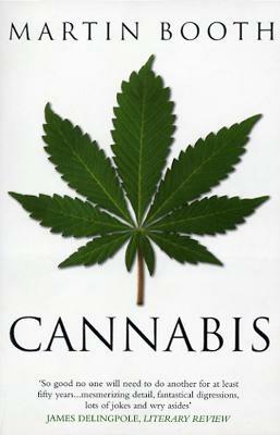 Cannabis: A History - Martin Booth - cover