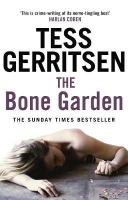 The Bone Garden - Tess Gerritsen - cover