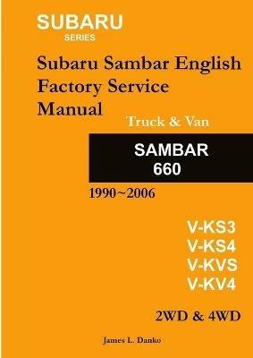 Subaru Sambar English Service Manual - James Danko - cover