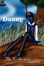 DANNY : The Collection